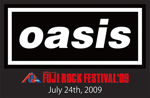 『oasis FUJI ROCK FESTIVAL'09』ロゴ
