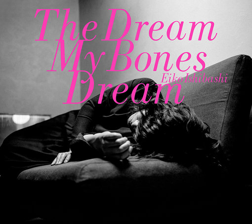 石橋英子『The Dream My Bones Dream』ジャケット