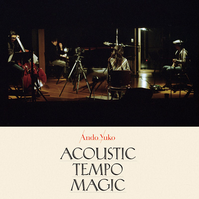 安藤裕子『Acoustic Tempo Magic』ジャケット