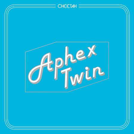 Aphex Twin『Cheetah EP』ジャケット